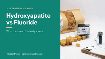 Hydroxyapatite vs fluoride: TranscenDental hydroxyapatite toothpaste with xylitol mints and bamboo floss